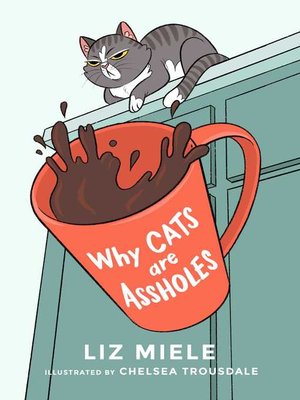 Why Cats are Assholes - ebook